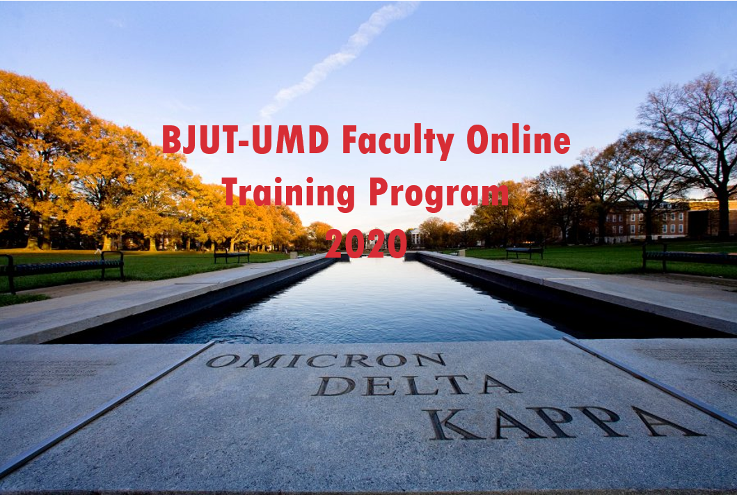 UMD-BJUT Online Professional Development Program 2020